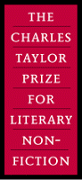 Literary Non-Fiction - The 2012 Charles Taylor Prize longlist