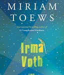 Staff Pick - Irma Voth by Miriam Toews