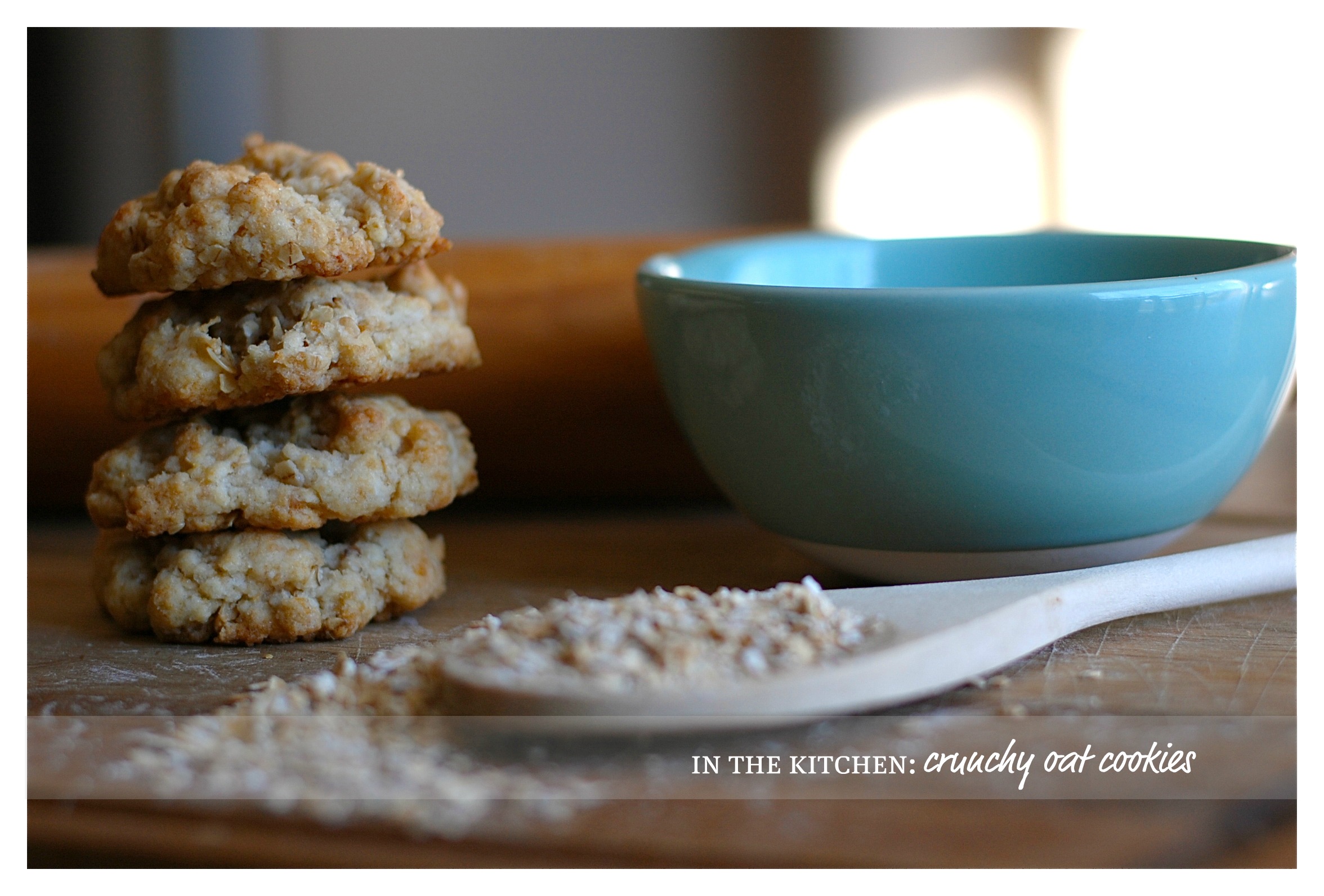 in the kitchen: crunchy oat cookies