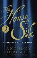 Staff Pick: The House of Silk: a Sherlock Holmes novel by Anthony Horowitz