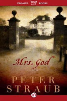 Mrs. God by Peter Straub and other ghostly tales