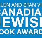 Helen and Stan Vine Canadian Jewish Book Awards
