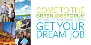 The Green Jobs Forum: Free Event to Learn About Green Jobs