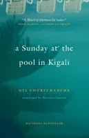 http://discover.halifaxpubliclibraries.ca/?q=title:sunday%20at%20the%20pool%20in%20kigali