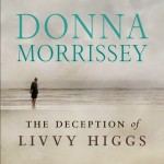 http://discover.halifaxpubliclibraries.ca/?q=title:Deception%20of%20livvy%20higgs