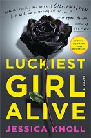 http://discover.halifaxpubliclibraries.ca/?q=title:luckiest%20girl%20alive